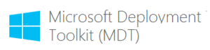 Microsoft Deployment Toolkit (MDT)